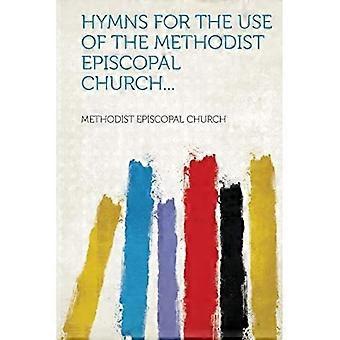 Hymnen für die Methodist Episcopal Church
