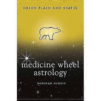 Lääke pyörän astrologia, Orion pelkkä ja yksinkertainen (tavallinen ja yksinkertainen)