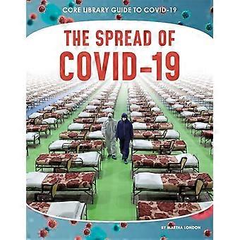 De verspreiding van Covid-19 (Core Library Guide to Covid-19)