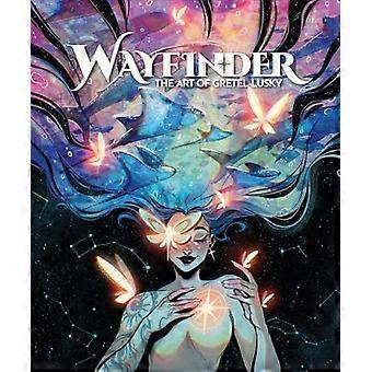 Wayfinder: Die Kunst der Gretel Lusky