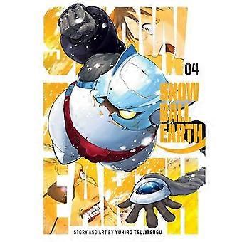 Terre boule de neige, vol. 4, volume 4