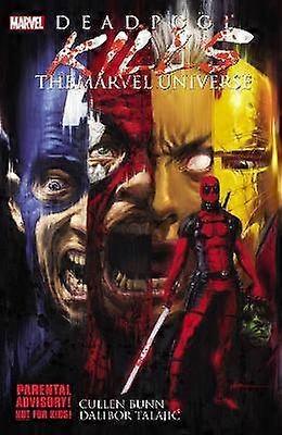 Deadpool ucide Universul Marvel
