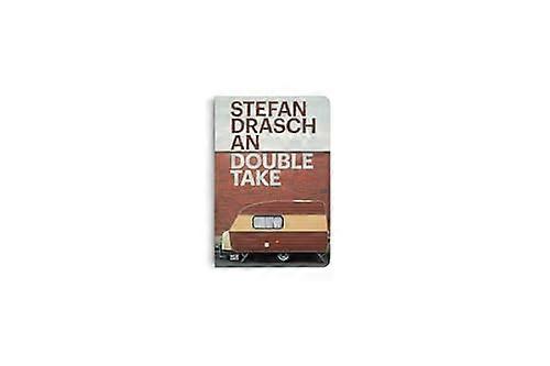 Stefan Draschan Double Take (Bilingual edition)