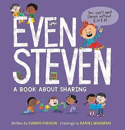 Even Steven A Book About Sharing