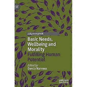 Necessidades Básicas, Bem-Estar e Moralidade: Realização do Potencial Humano - Springer Nature B.V - Capa Dura - Livro em inglês