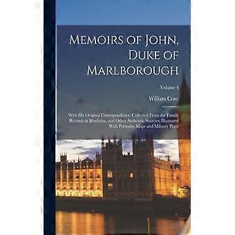 Memoirs Of John Duke Of Marlborough With His Original Correspondence Collecte - William Coxe - Paperback - English Book - History