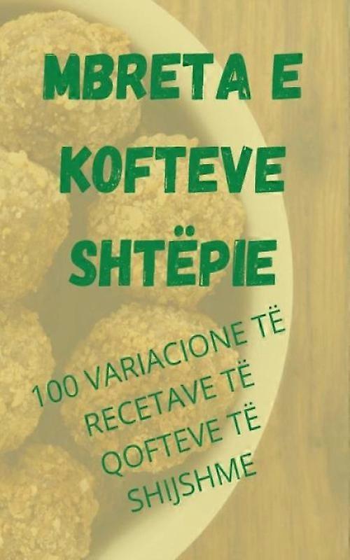 Mbreta E Kofteve Shtpie