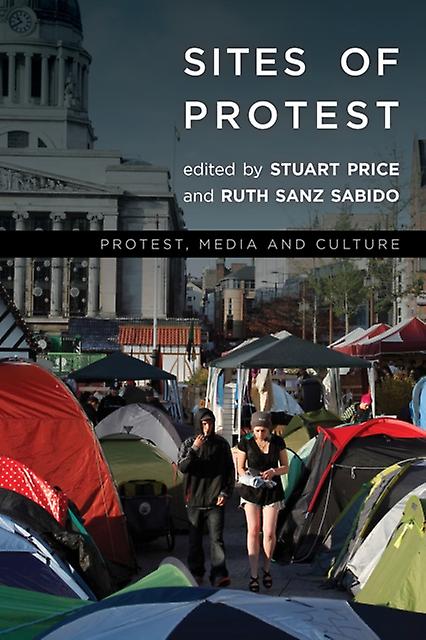 Sites Of Protest Paperback Book