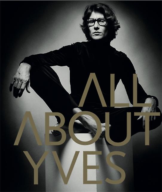 All About Yves by Catherine Ormen Hardback Book