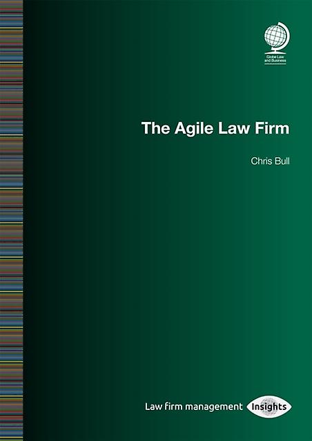 The Agile Law Firm by Chris Bull Paperback