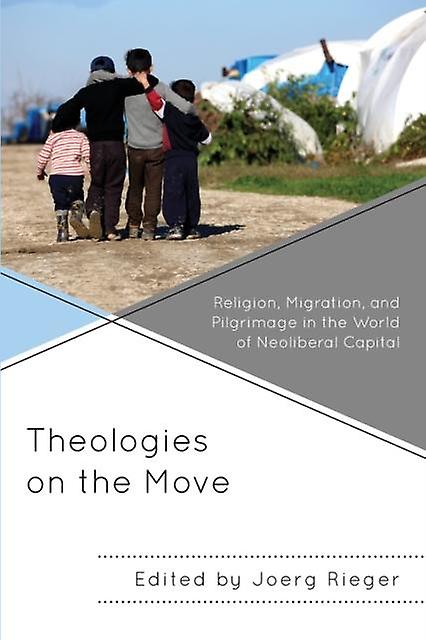 Theologies On The Move Paperback Book