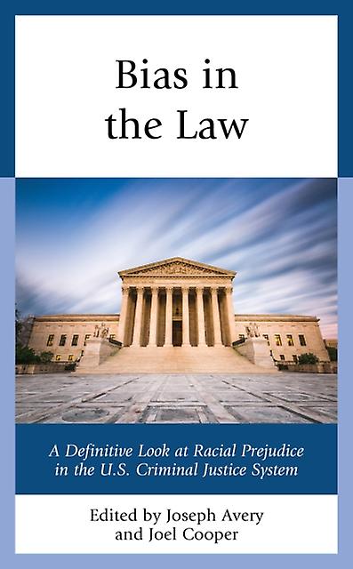Bias In The Law Paperback Book