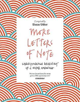 More Letters Of Note Paperback