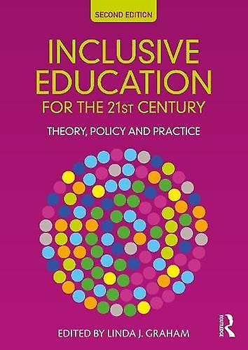 Inclusive Education For The 21st Century Paperback