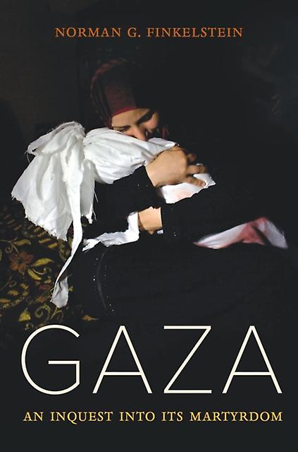 Gaza - Norman Finkelstein