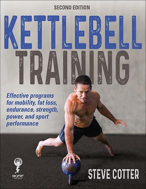 Kettlebell Training by Steve Cotter Paperback Book