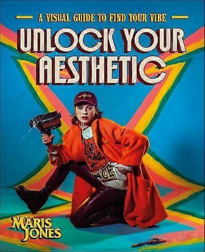 Unlock Your Aesthetic by Author Maris Jones Paperback Book