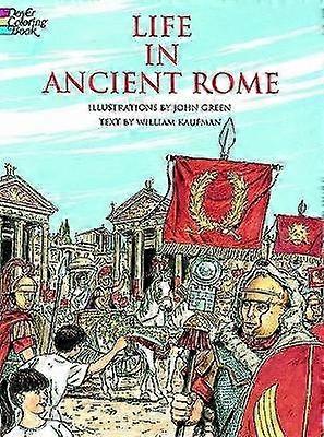 Life in Ancient Rome