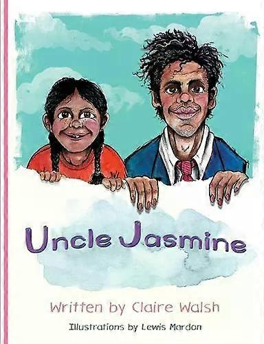 Uncle Jasmine - Claire Walsh