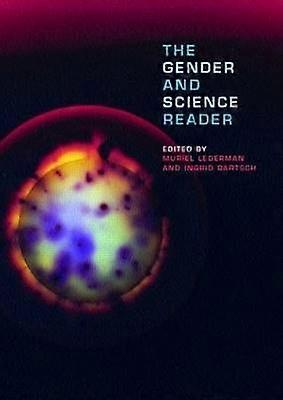 The Gender and Science Reader