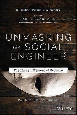 Unmasking the Social Engineer