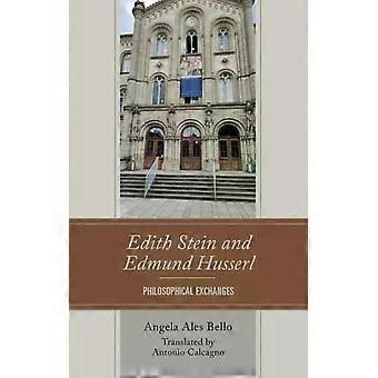Trocas filosóficas entre Edith Stein e Edmund Husserl - Angela Ales Bello