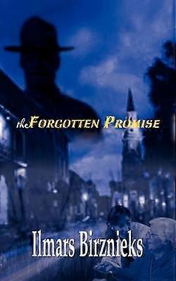 The Forgotten Promise