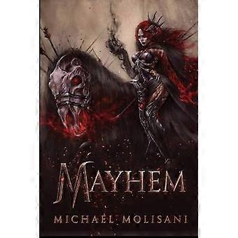 Mayhem