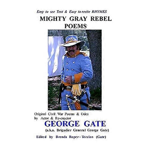 Mighty Gray Rebel Poems
