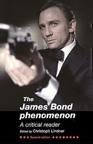 The James Bond Phenomenon: A Critical Reader