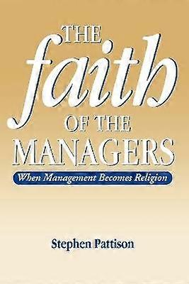 Faith of the Managers