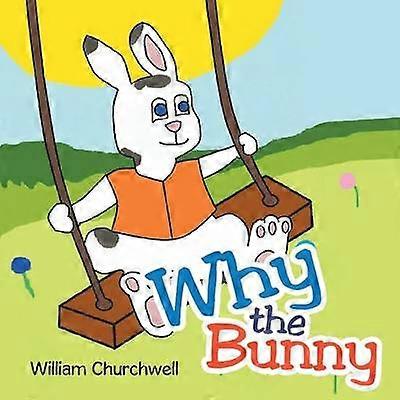 Why the Bunny