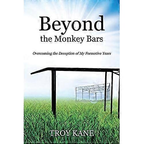 Beyond the Monkey Bars: Overvindelse af bedraget i mine formative år