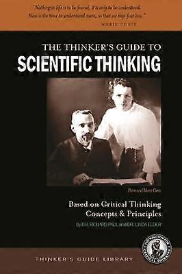 The Thinker's Guide to Scientific Thinking