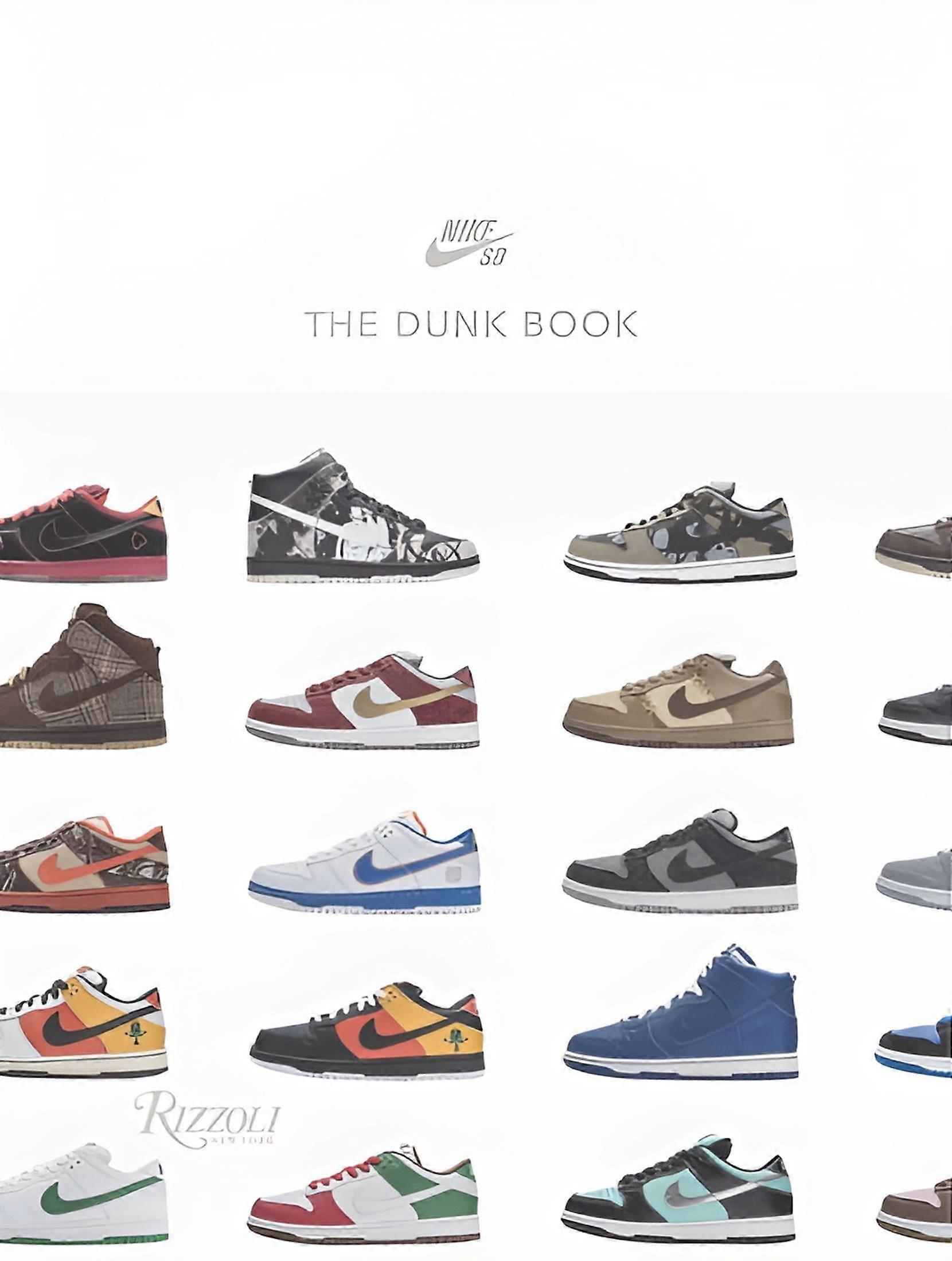 Nike Sb: The Dunk Book (Hardcover)