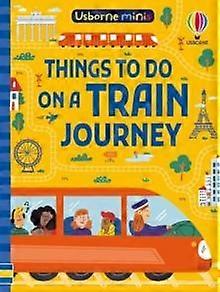 Things To Do On A Train Journey by Simon Tudhope Paperback