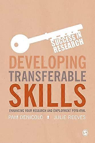 Developing Transferable Skills (Success in Research)