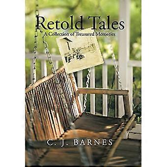 Retold Tales: een verzameling dierbare herinneringen