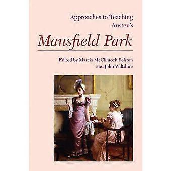 Ansätze zur Lehre Austens Mansfield Park (Ansätze zur Lehre der Weltliteratur)