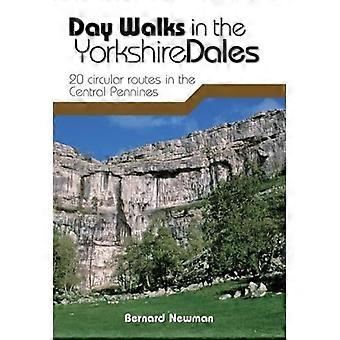 Tag Spaziergänge in den Yorkshire Dales: 20 Rundwege in der zentralen Pennines