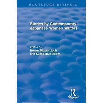 Revival Stories By Contemporary Japanese Women Writers 1983 - Noriko Mizuta Lippit