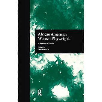 African American Women Playwrights A Research Guide - Taylor & Francis Ltd - Paperback - en Book