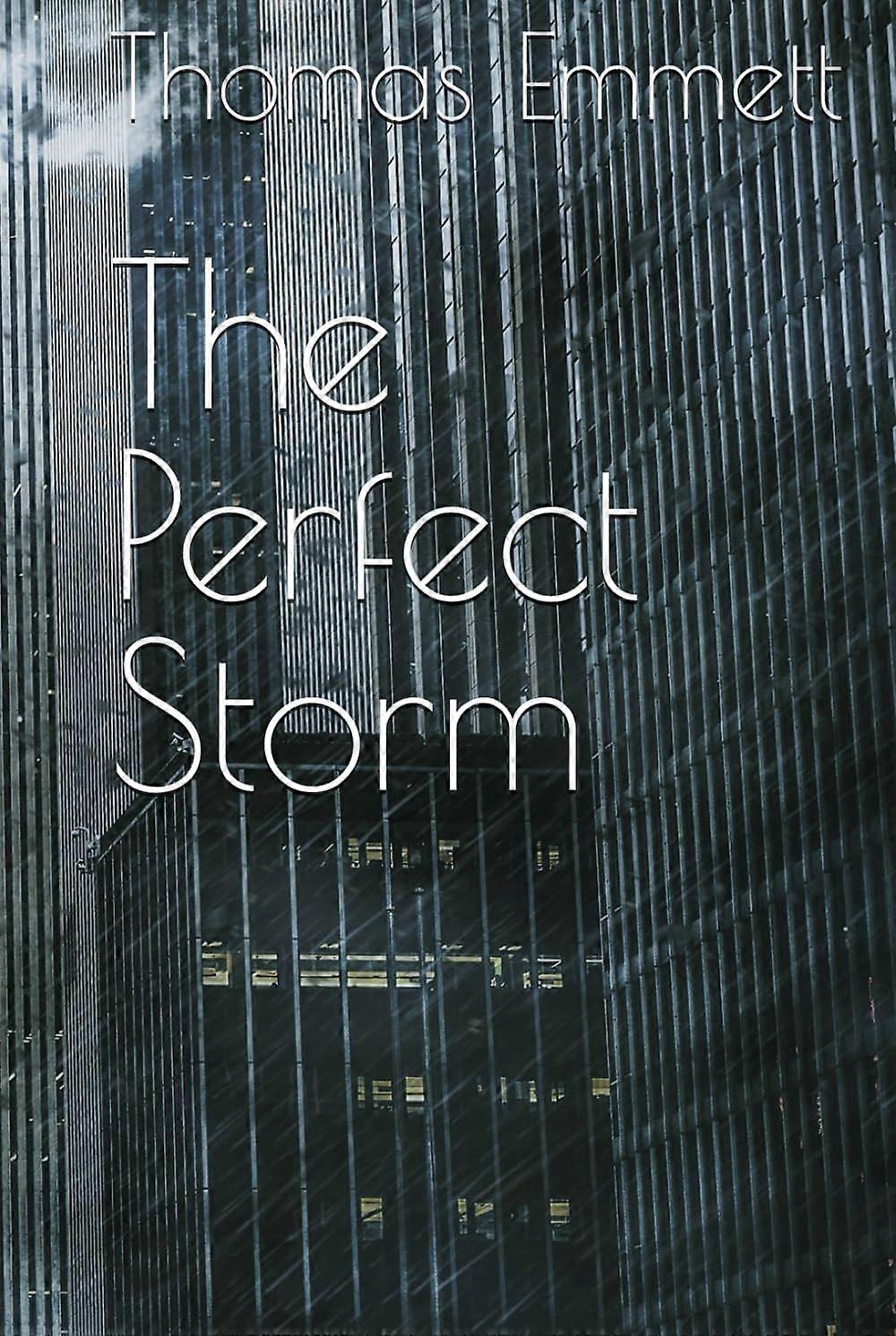 The perfect storm