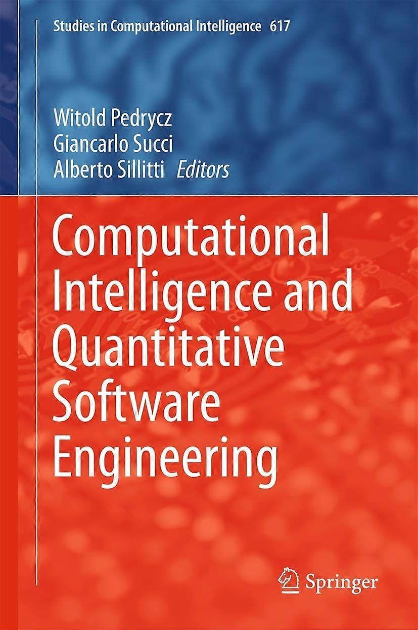 Computational intelligence and quantitative software engineering