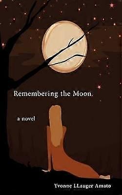 Se souvenir de la lune