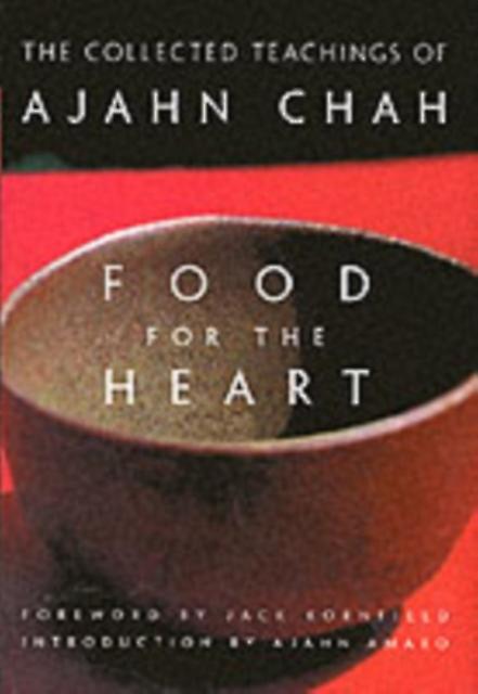 Food For The Heart by Ajahn Chah Paperback