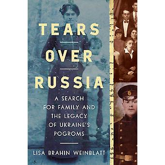 Tears Over Russia - Lisa Brahin