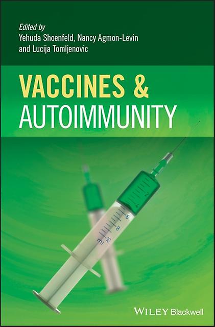 Vaccines And Autoimmunity Paperback Book
