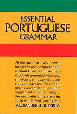 Essential Portuguese Grammar by Alexander da R. Prista Paperback