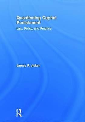 Questioning Capital Punishment